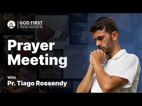 God First: Your Daily Prayer Meeting #1342