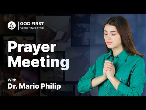 God First: Your Daily Prayer Meeting #1356