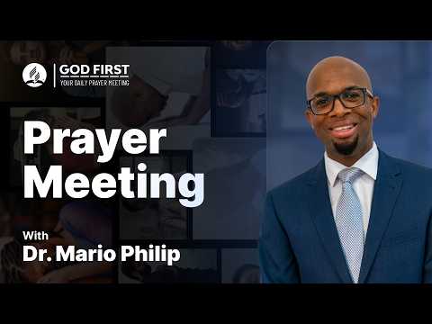 God First: Your Daily Prayer Meeting #1357