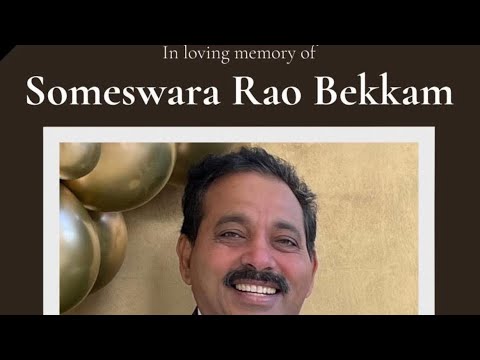 Someswara Rao Bekkam – Interment