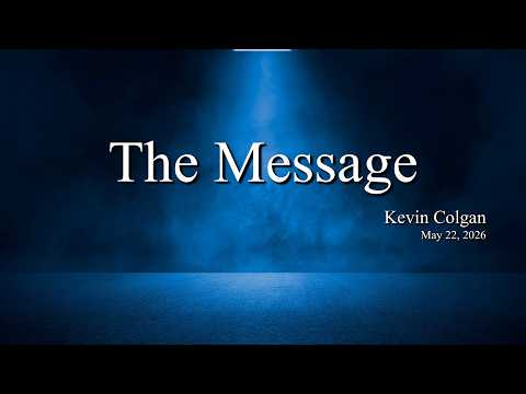 Vespers | May 22, 2026, | The Message