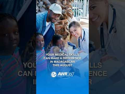 Your Medical Skills Can Make A Difference In Madag&hellip;