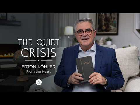 The Quiet Crisis – Pastor Erton Köhler