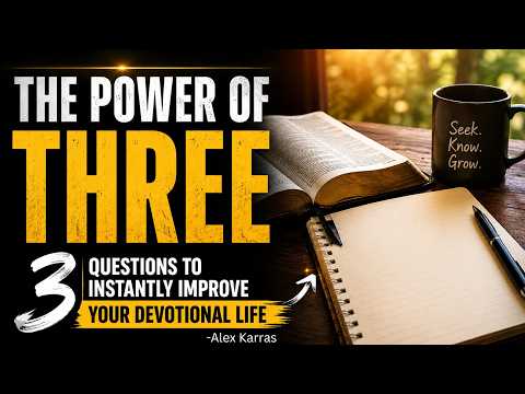 The Power of Three: 3 Questions to Instantly Impro&hellip;