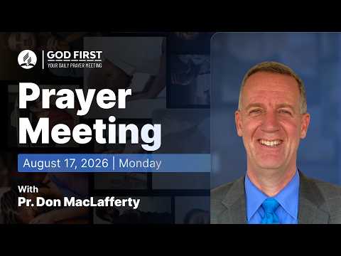 God First: Your Daily Prayer Meeting #1463