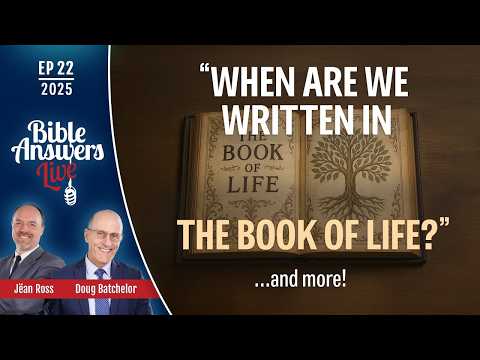 EP 22 | Bible Answers Live | Pastor Doug Batchelor&hellip;