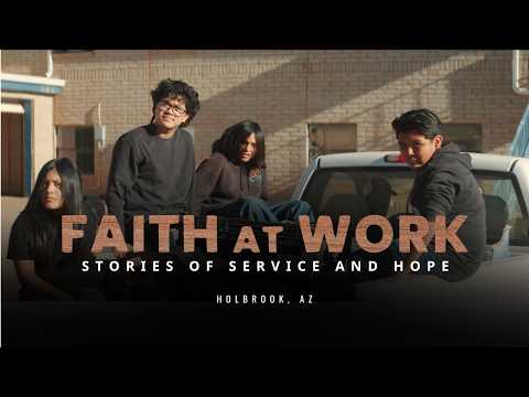 Faith at Work – Holbrook, Arizona