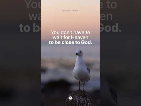 Heaven doesn’t have to be far away.