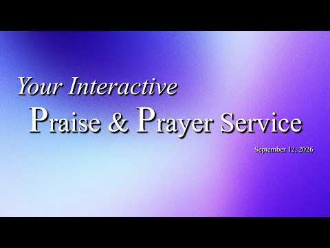 Praise/Prayer | Sep 12, 2026
